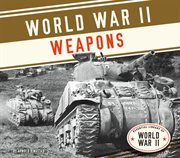World War II weapons cover image