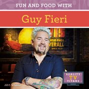 Fun and food with Guy Fieri cover image