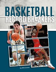 Basketball record breakers cover image