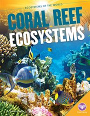 Coral reef ecosystems cover image