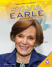 Sylvia Earle : extraordinary explorer and marine biologist cover image