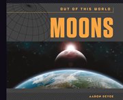 Moons : Out of This World cover image