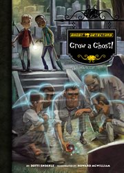 Grow a ghost! cover image