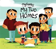 My two homes cover image