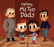 My Two Dads : My Family Set 1 cover image