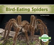 Bird-eating spiders cover image