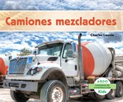 Camiones mezcladores (concrete mixers) cover image