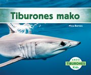 Tiburones mako cover image