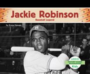 Jackie Robinson : baseball legend cover image