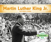 Martin Luther King Jr. : civil rights leader cover image