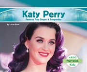 Katy Perry : Cantante famosa y compositora de música pop cover image