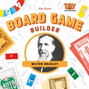 Board game builder : Milton Bradley cover image
