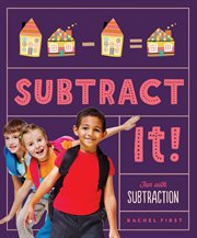 Subtract It! Fun with Subtraction cover image