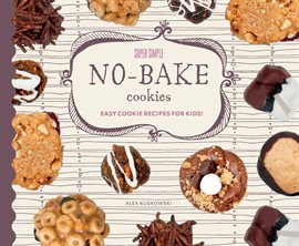 Imagen de portada para Super Simple No-Bake Cookies