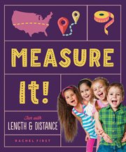 Measure It! Fun With Length & Distance : Math Beginnings cover image