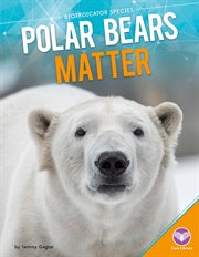 Polar bears matter cover image