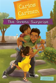 Green Surprise : Carlos & Carmen cover image