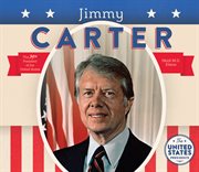 Jimmy Carter : United States Presidents cover image