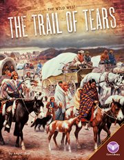 Trail of Tears : Wild West cover image