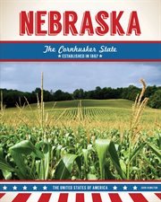 Nebraska : Nebraska : the Cornhusker State cover image