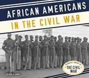 African Americans in the Civil War cover image