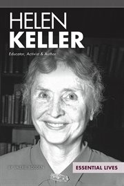 Helen Keller : educator, activist & author cover image