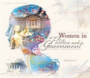 Women in politics and government cover image