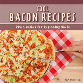 Imagen de portada para Cool Bacon Recipes