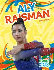 Aly Raisman : Olympic Stars cover image