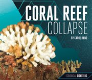 Coral reef collapse cover image