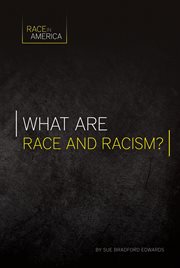 What are race and racism? cover image