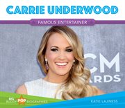 Carrie Underwood : famous entertainer cover image