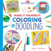 Make It Yourself! Coloring and Doodling cover image
