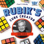 Rubik's Cube creator : Erno Rubik cover image