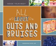All About Cuts and Bruises cover image