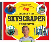 Engineer it! skyscraper projects cover image