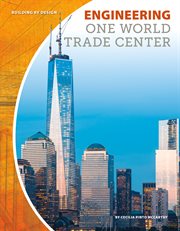 Engineering One World Trade Center cover image