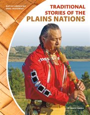 Traditional Stories of the Plains Nations cover image