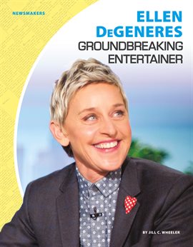 Cover image for Ellen DeGeneres: Groundbreaking Entertainer