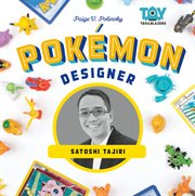 Pokemon Designer : Satoshi Tajiri. Toy Trailblazers Set 2 cover image