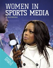 Women in Sports Media : Women in Sports cover image