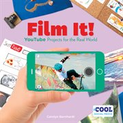 Film It : Youtube Projects for the Real World cover image