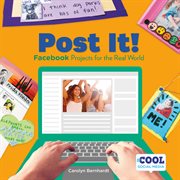 Post it!. Facebook Projects for the Real World cover image