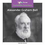 Alexander Graham Bell cover image