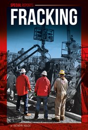 Fracking : Special Reports cover image