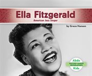 Ella fitzgerald : american jazz singer cover image