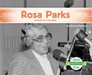 Rosa parks : activist for equality cover image