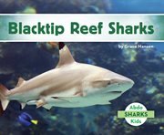 Blacktip Reef Sharks cover image