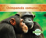 Chimpancés comunes (chimpanzees) cover image