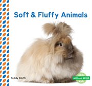Soft & fluffy animals cover image